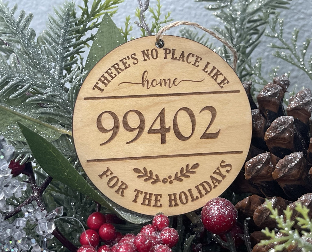 No Place Like Home Zip Code Holiday Ornament